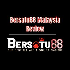 Why Malaysian Players Choose Bersatu88 for Online Entertainment - Logo - bersatu888
